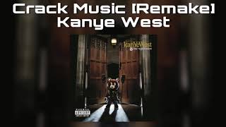 Crack Music [Remake]