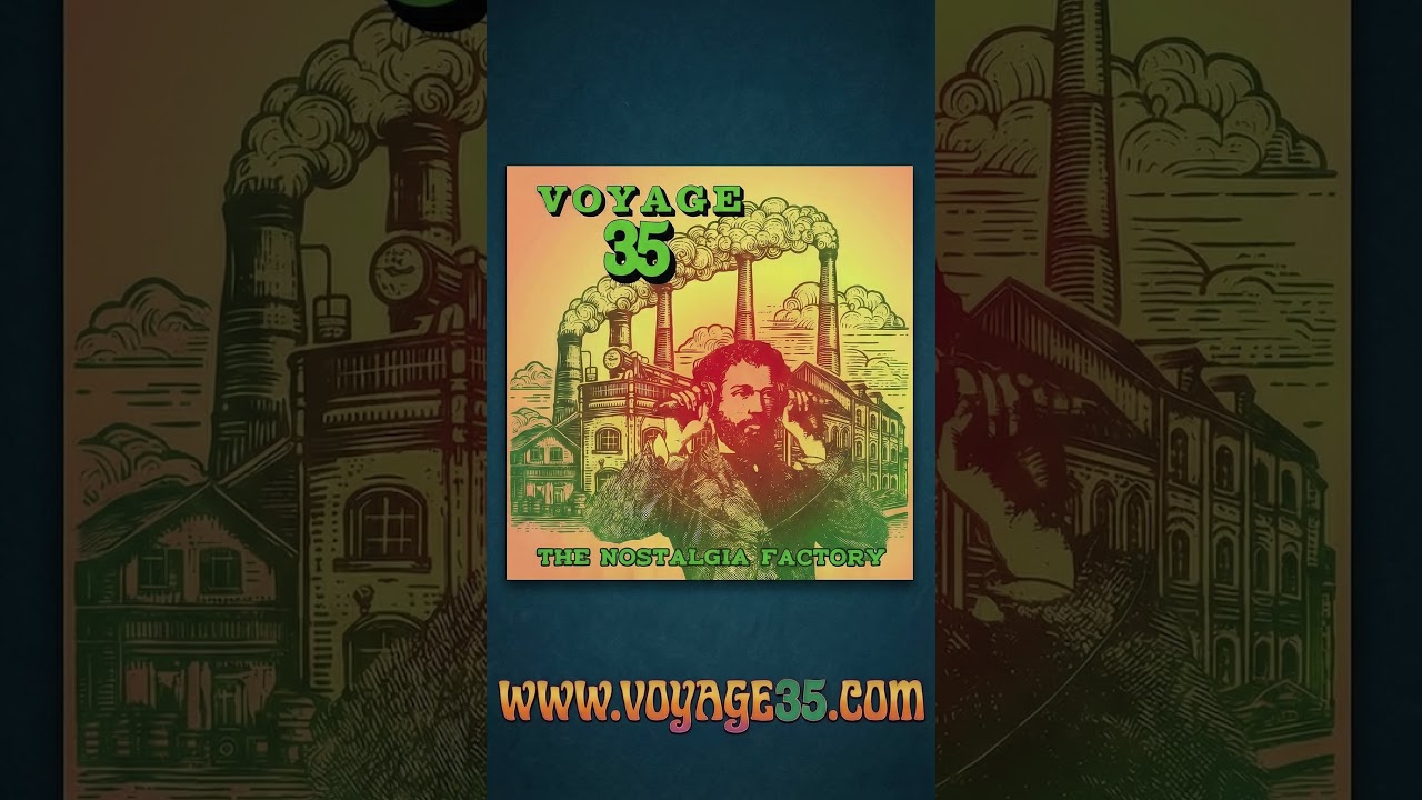 Nostalgia Factory - Voyage 35 - Out April 3rd. - YouTube