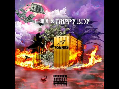 C°Rhum Ft. Trippy Boy - 5 Tonnes