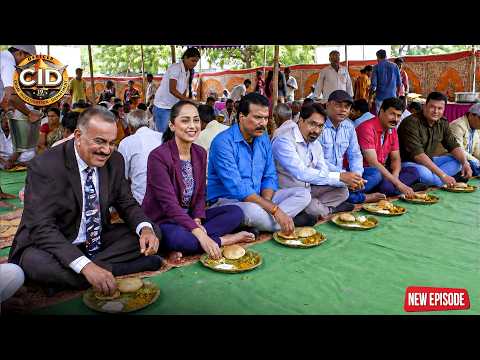 भंडारे में CID टीम को मिला बड़ा सुराग | भोजन के बीच छुपा रहस्य | CID New Episode 2026