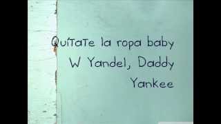 Wisin y Yandel ft Daddy Yankee- Hipnotizame Remix (Letra)