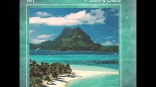 Sabata - Sunny Daze (Radio Juicy Vol. 141)