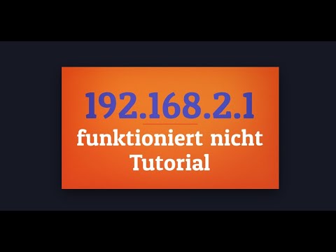 192.168.2.1 funktioniert nicht - Tutorial