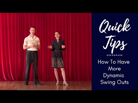 Quick Tips - How To Get More Dynamic Swing Outs : Swing Dance Lesson