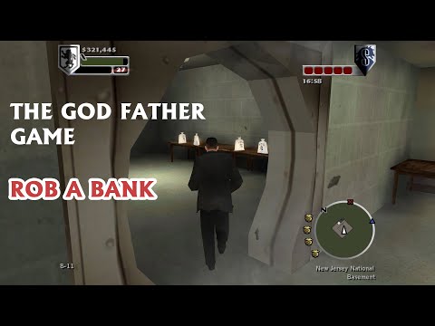 The Godfather Game (PC) | Rob a bank in  2 minutes