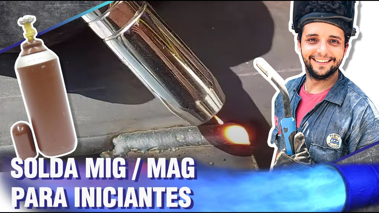 SOLDA MIG / MAG COM GÁS E SEM GÁS - O GUIA COMPLETO DE SOLDA PARA INICIANTES E HOBBISTAS - AULA 3