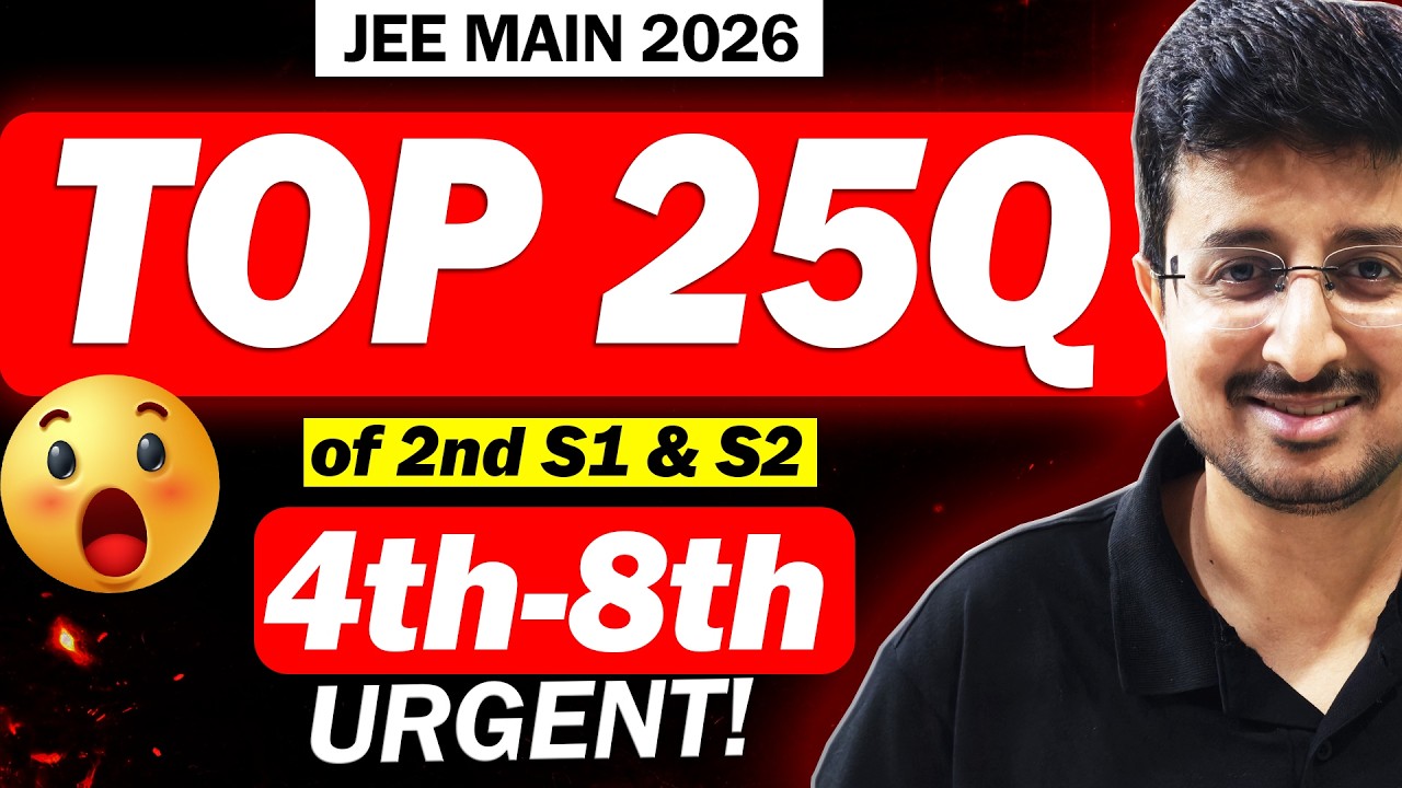 Top 25Q of 2nd Shift 1 & 2 JEE 2026 April | +80 in Physics | Eduniti | Mohit Sir