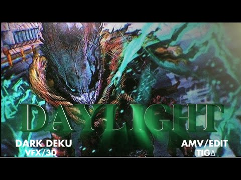 Dark Deku „DAYLIGHT“ AMV/ Edit [VFX/3D] Sad/Badass Edit by TIGΔ