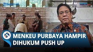 Cerita Menkeu Purbaya Hampir Dihukum Push Up gegara Telat di Agenda Kejagung yang Dihadiri Prabowo