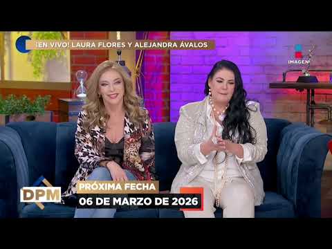 EN VIVO ¡Laura Flores y Alejandra Ávalos sobre 'Con Alma de Mujer', RIFAS en palenque, BODAS y más!