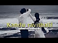 kandu ravithalil/slowed+reverb/enzolofi #lofi