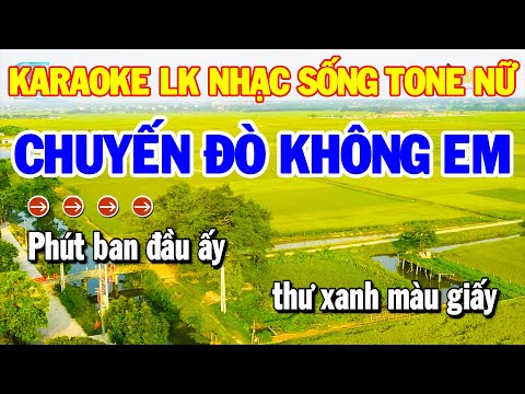 Karaoke Nhạc Sống Liên Khúc Rumba Tone Nữ | Chuyến Đò Không Em - Con Đường Xưa Em Đi | Thanh Hải