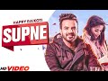 SUPNE HAPPY RAIKOTI NEETU BHALLA PARMISH VERMA New Punjabi Song 2023 Punjabi Songs