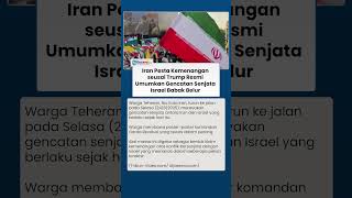 Warga Teheran Turun ke Jalan Rayakan Kemenangan, Iran Belum Keluarkan Hulu Ledak Dahsyat?