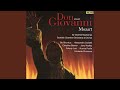 Mozart: Don Giovanni, K. 527, Act I: Recitativo. Leporello, ove sei?