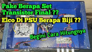 Download lagu Rumus Lanjutan!! Begini Cara Menentukan Jumlah Transistor Final Dan Jumlah Elco Pada PSU | Simak Lur mp3