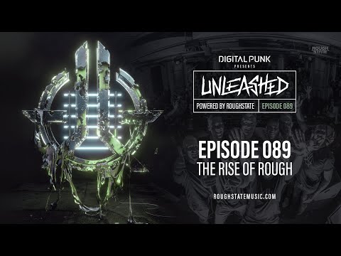 089 | Digital Punk - Unleashed Powered By Roughstate (Hardstyle Podcast)