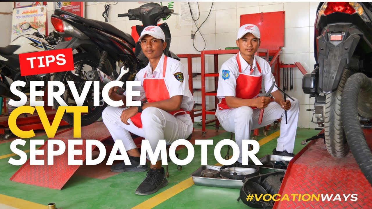 Vocation Ways: Tips Service CVT Sepeda Motor dari Siswa SMKN 1 Bangkinang