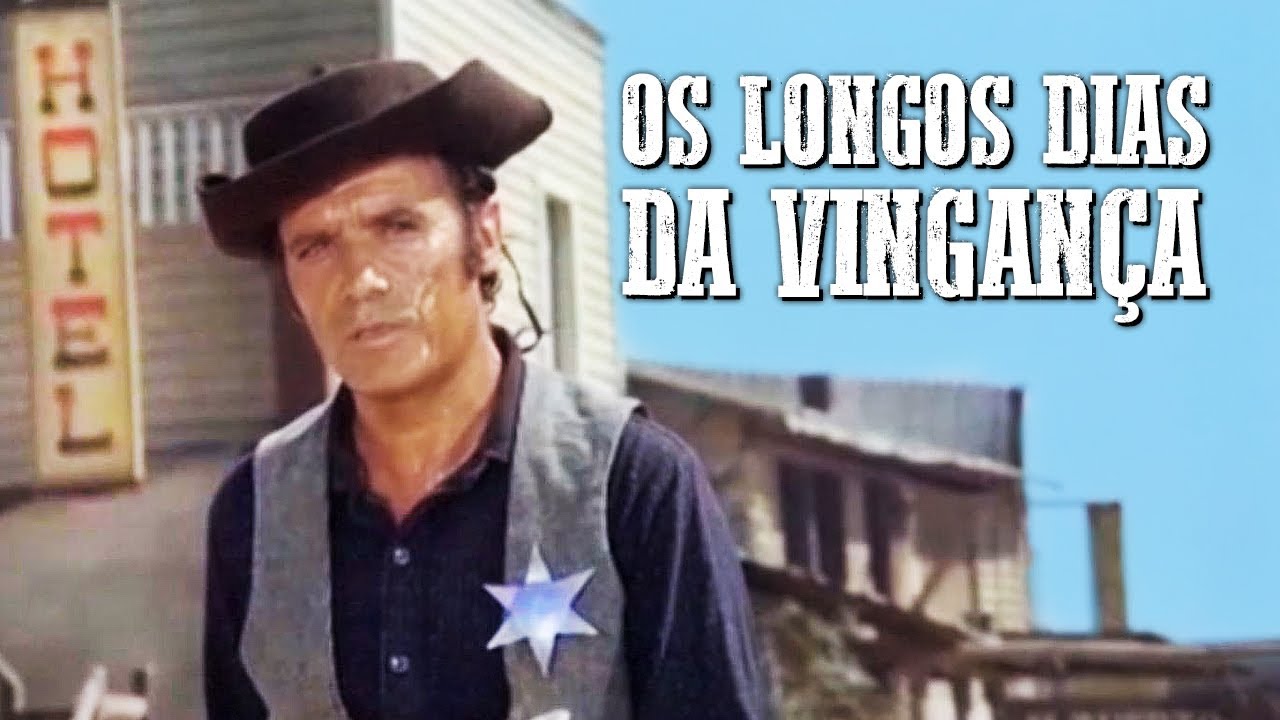 Os Longos Dias da Vingança | FAROESTE DUBLADO | Velho Oeste | Filme clássico
