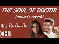 Soul Of Doctor Slowed Reverb Ma Pa Ga Sa Bgm Anirudh Ravichander Sivakarthikeyan Doctor