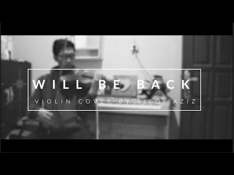 Im Sun Hae (임선혜) - Will Be Back (꼭 돌아오리) Violin Cover by Rifqi Aziz
