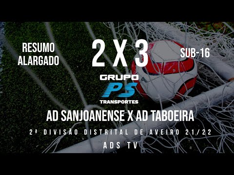 🔴 Highlights 🏆 Sub-16 ⚽ AD Sanjoanense x AD Taboeira - 1ª Jornada ⚽ Apuramento de Campeão