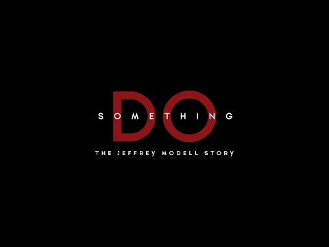 Do Something: The Jeffrey Modell Story | Documentary Film