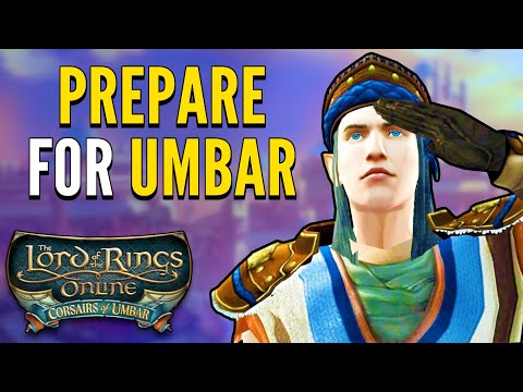 LOTRO: Most Important Things to Do Before Umbar