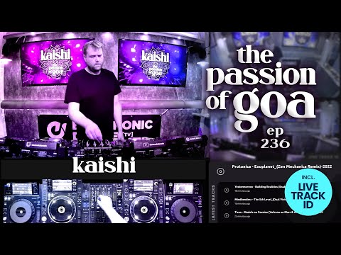 Kaishi - The Passion Of Goa, ep. 236 | Progressive Trance Edition