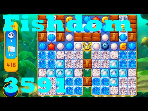 Fishdom Level 3591 HD Walkthrough | 3 - match game | gameplay | android | ios | pc | app