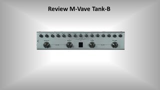 Video thumbnail for Review M-Vave Tank-B + FREE IR Pack by All For Bass