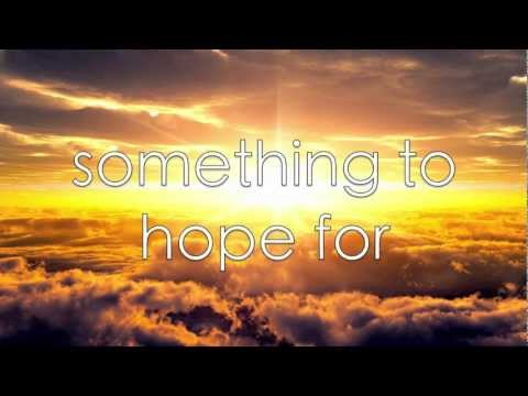 Something to Hope For - The Undeserving (w/ onscreen lyrics)