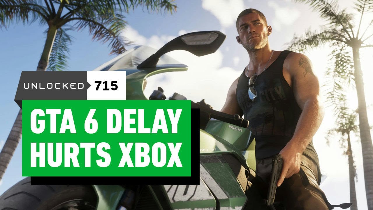 GTA 6’s Delay Hits Xbox Extra Hard – Unlocked 715