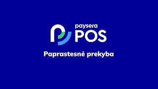 Paysera POS: viskas iš vienų rankų