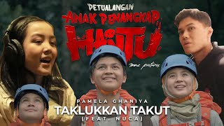 Download lagu PAMELA GHANIYA FT. NUCA - TAKLUKKAN TAKUT | ACOUSTIC VERSION (OST. PETUALANGAN ANAK PENANGKAP HANTU) mp3 Download lagu PAMELA GHANIYA FT. NUCA - TAKLUKKAN TAKUT | ACOUSTIC VERSION (OST. PETUALANGAN ANAK PENANGKAP HANTU) mp3