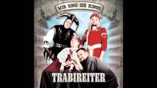 Trabireiter - Wir Sind Die Kings (FULL ALBUM) - 2001