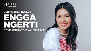 Download lagu #BehindTheProject | VANESSA ZEE 'ENGGA NGERTI' mp3