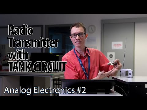 Add a TANK CIRCUIT to a basic radio transmitter (2-Analog Electronics)