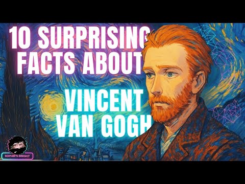10 Surprising Facts You Didn't Know About Vincent van Gogh!
