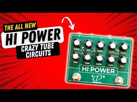 Crazy Tube Circuits Hi Power (Cranked Hiwatt & Colorsound Power Boost Tones!)