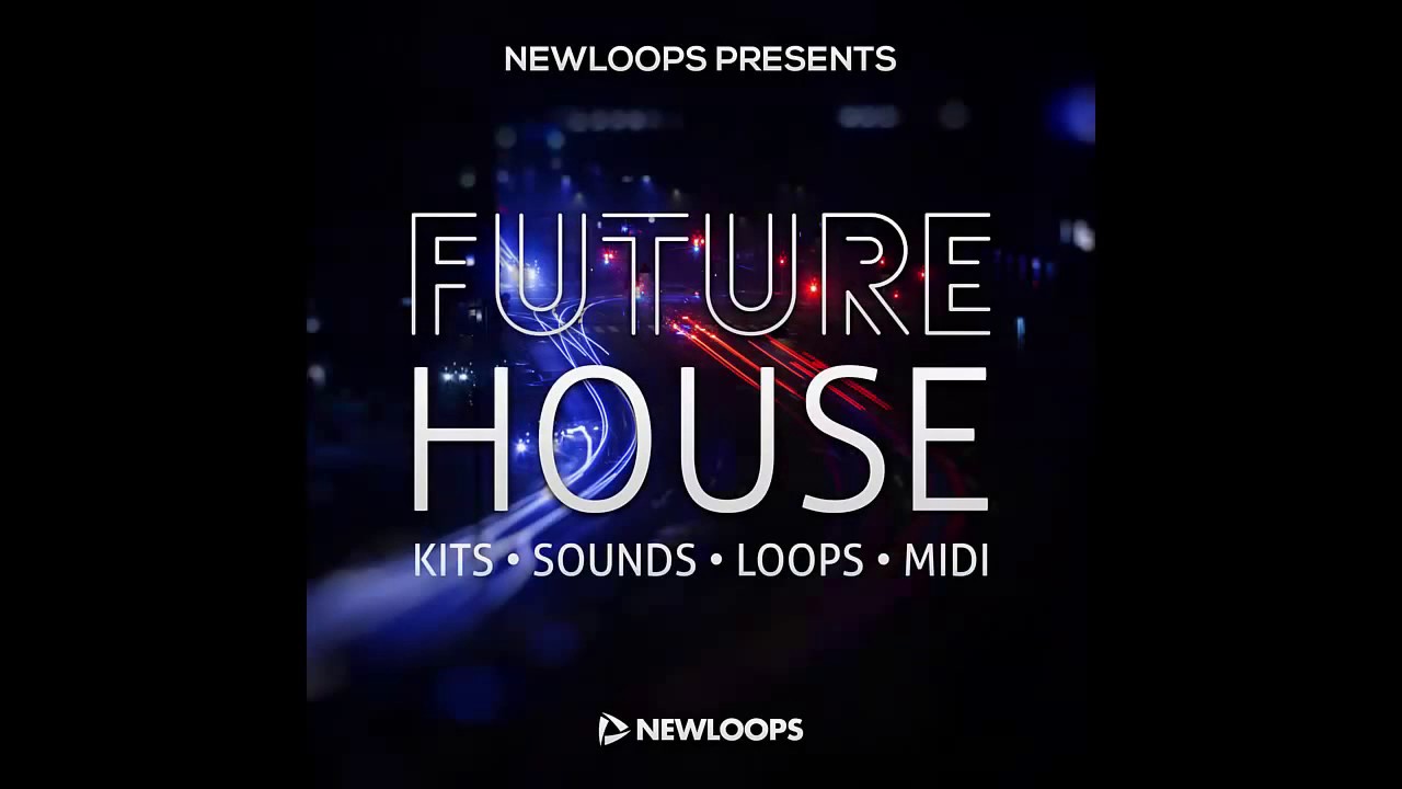 Future House Sample Pack (House Loops Free Demo!) Future House Samples