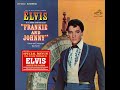 ELVIS - FRANKIE AND JOHNNY ALBUM STEREO 1966 8. Down By The Riverside-When The Saints Go Marching In