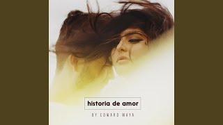 Historia De Amor (Extended Version)