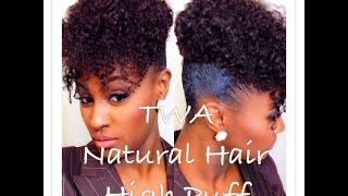 HIGHLY REQUESTED: TWA Natural Hair High Puff | SHLINDA1