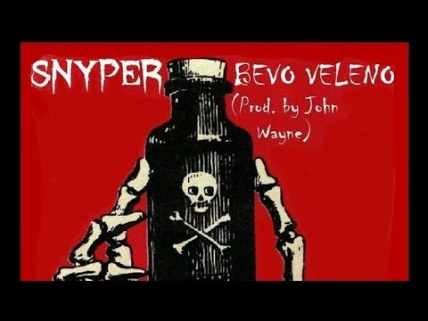 Snyper - Bevo Veleno (Prod. John Wayne)