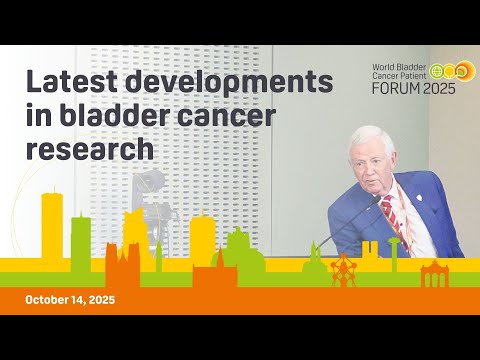 Latest developments in bladder cancer research - World Bladder Cancer Patient Forum 2025 thumbnail