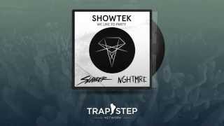 Showtek - We Like To Party (Slander & NGHTMRE Festival Trap Remix)