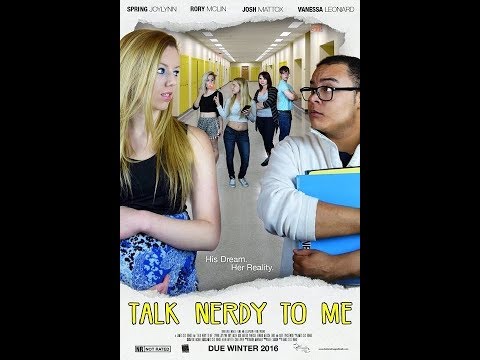 Talk Nerdy To Me (Full Movie)