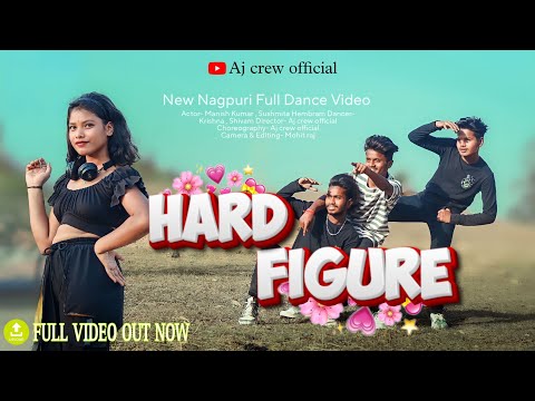 HARD FIGURE | NEW NAGPURI FULL VIDEO | 2023 @ajcrewofficial1143 #trend #viral #explore
