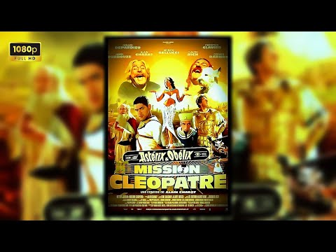 Astérix et Obélix: Mission Cléopâtre (2002) Film complet en français | Explication, analyse et faits
